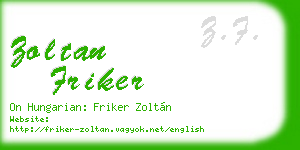 zoltan friker business card